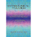 The Entheological Paradigm: Essays on the DMT and 5-MeO-DMT Experience, and the Meaning of it All