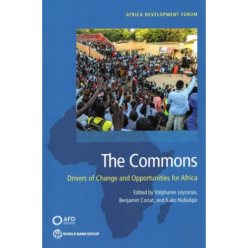 The Commons: Drivers of Change and Opportunities for Africa