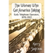 The Women Who Got America Talking: Early Telephone Operators, 1878-1922