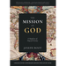 The Mission of God: A Manifesto of Hope for Society