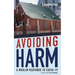 Avoiding Harm: A Muslim Response to Covid-19