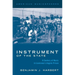 Instrument of the State: A Century of Music in Louisiana's Angola Prison
