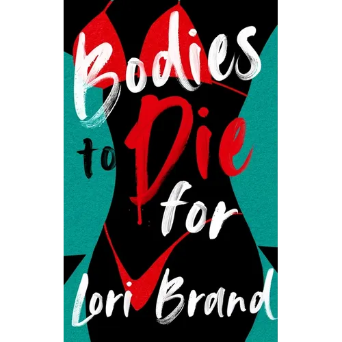 Bodies to Die for