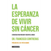 La esperanza de vivir sin cáncer