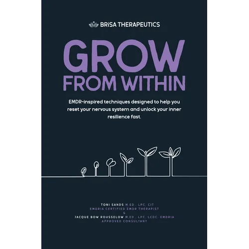 Brisa Therapeutic: Growth From Within