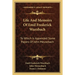 Life And Memoirs Of Emil Frederick Wurzbach: To Which Is Appended Some Papers Of John Meusebach
