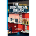 The Dominican Dream and other stories