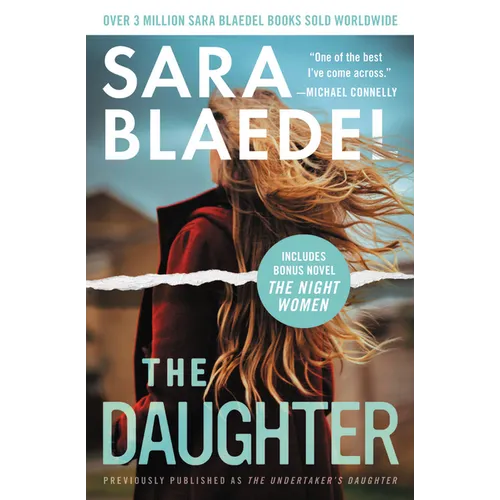 The Daughter (Previously Published as the Undertaker's Daughter): Bonus: The Complete Novel the Night Women