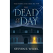 The Dead of the Day
