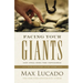 Facing Your Giants: God Still Does the Impossible (Discover More about the King David of the Bible and How to Defeat Your Goliath. the Perfect Gift fo