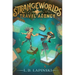 Strangeworlds Travel Agency