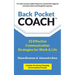 Back Pocket Coach: 33 Effective Communication Strategies for Work & Life
