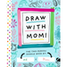 Draw with Mom!: The Two-Person Doodle Book
