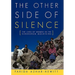 The Other Side of Silence: The Lives of Women in the Karakoram Mountains