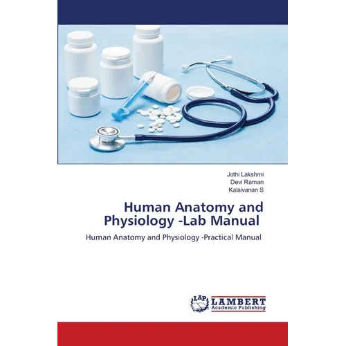 Human Anatomy and Physiology -Lab Manual