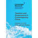 Taxation and Governance in Contemporary China