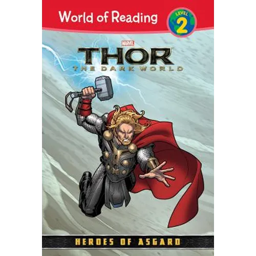 Thor: Dark World: Heroes of Asgard: Heroes of Asgard