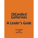 70Candles! Gatherings A Leader's Guide
