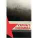 China's Dilemma: Economic Growth, the Environment and Climate Change