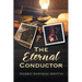 The Eternal Conductor