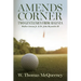 Amends Corner: Two Gentlemen from Augusta: Walker Inman Jr. & Dr. John Reynolds III