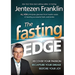 The Fasting Edge: Recover Your Passion. Recapture Your Dream. Restore Your Joy