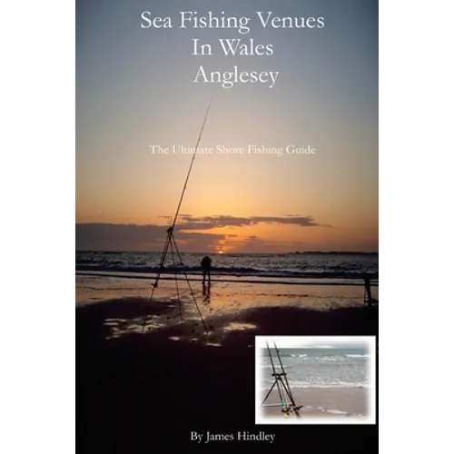 Sea Fishing Venues In Wales - Anglesey: Anglesey