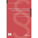 Administrations publiques et droits administratifs