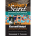 Omar Khayyam's Secret: Hermeneutics of the Robaiyat in Quantum Sociological Imagination: Book 8: Khayyami Robaiyat: Part 1 of 3: Quatrains 1-338: Song