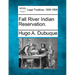 Fall River Indian Reservation.