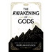 The Awakening of Gods