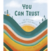 You Can Trust: 100 Devotions to Answer Your What-Ifs (Devotional for Preteen Boys)