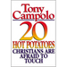 A 20 Hot Potatoes Christians Are Afraid to Touch