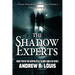 The Shadow Experts: A Secret Network of Specialists Must Prevent a Global Terrorist Plot