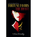 Fortune Favors the Brave: An Extraordinary Memoir
