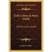 God's Colony In Man's World: Christian Love In Action