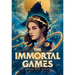 The Immortal Games