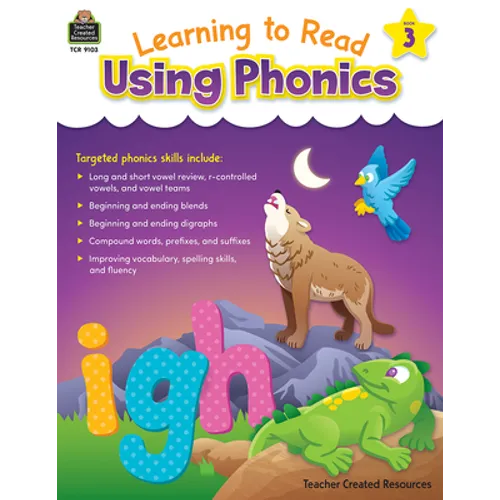 Learning to Read Using Phonics (Book 3)