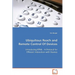 Ubiquitous Reach and Remote Control Of Devices