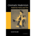 Cinematic Modernism: Modernist Poetry and Film