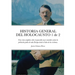 HISTORIA GENERAL DEL HOLOCAUSTO Volumen 1 de 2: Una vista completa sobre el genocidio nazi cometido contra la población judía de toda Europa desde el