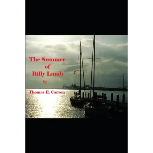 The Summer of Billy Lamb