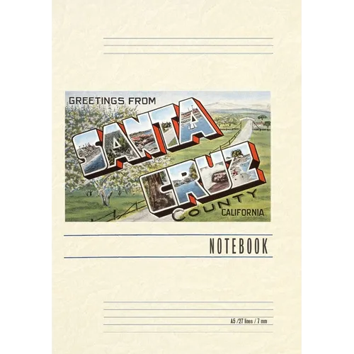 Vintage Lined Notebook Greetings from Santa Cruz, California