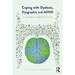 Coping with Dyslexia, Dysgraphia and ADHD: A Global Perspective