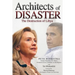 Architects of Disaster: The Destruction of Libya