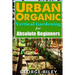 Urban Organic Vertical Gardening for Absolute Beginners 2
