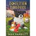 Demolition Daredevil: A Cozy Animal Mystery