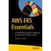 AWS Eks Essentials: A Comprehensive Guide to Setting Up, Securing, and Scaling Eks Clusters