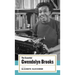 The Essential Gwendolyn Brooks: (American Poets Project #19)