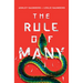 The Rule of Many